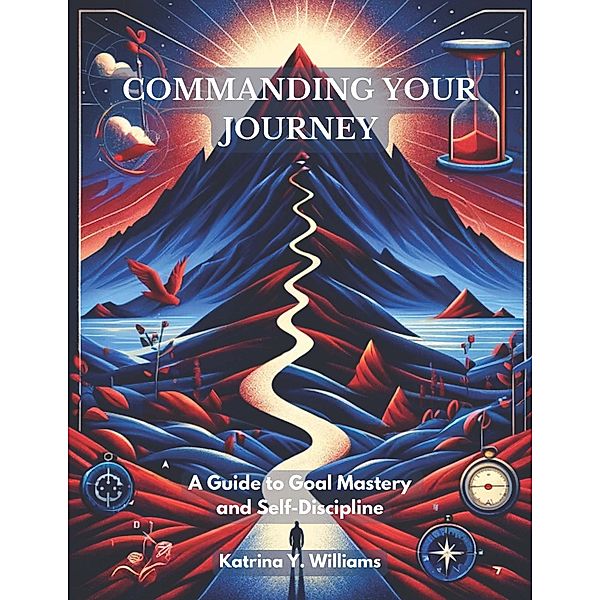 Commanding Your Journey, Katrina Williams