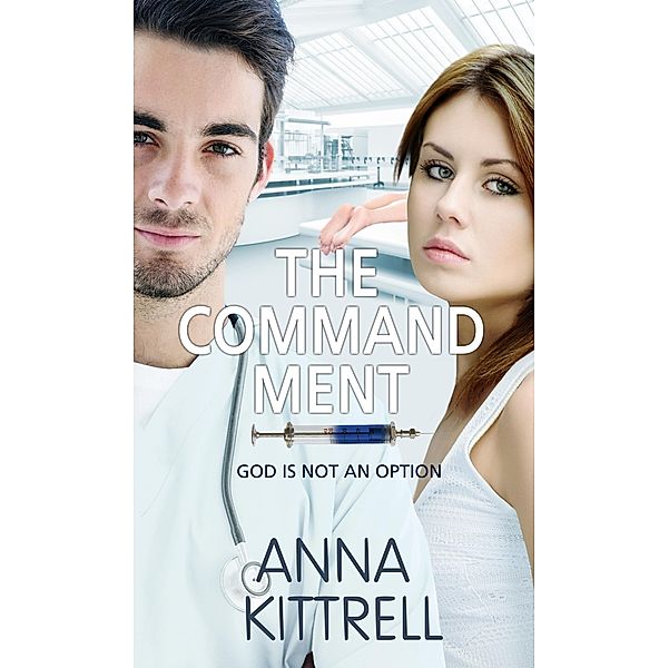 Commandment, Anna Kittrell