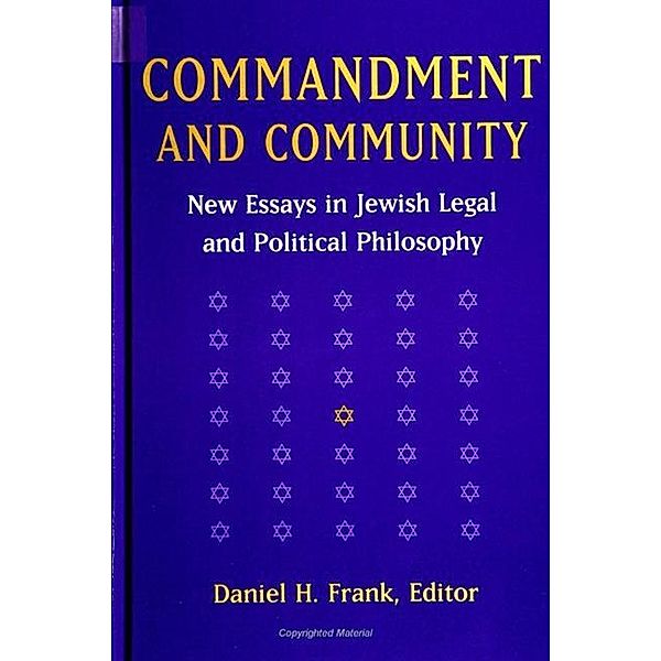 Commandment and Community / SUNY series in Jewish Philosophy