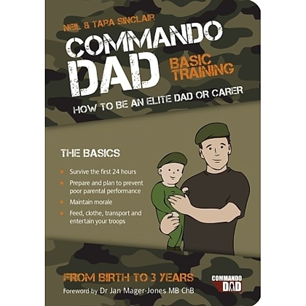 Commando Dad: Basic Training, Neil Sinclair