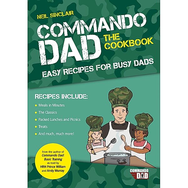 Commando Dad: The Cookbook, Neil Sinclair