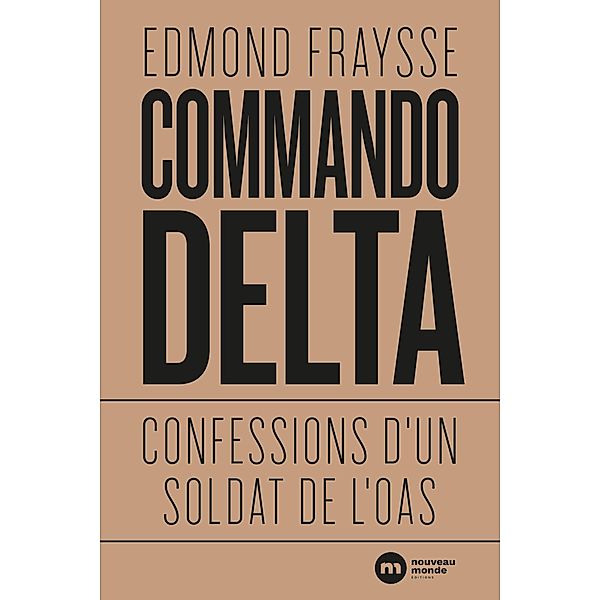 Commando Delta, Edmond Fraysse