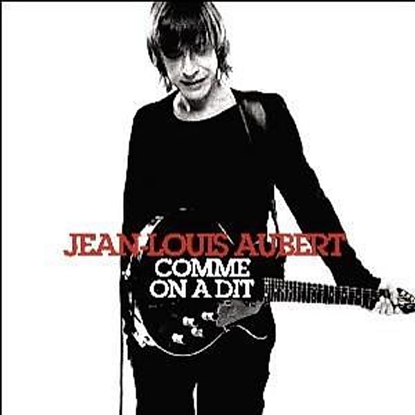 Comme On A Dit-Best Of, Jean-Louis Aubert