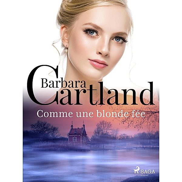 Comme une blonde fée, Barbara Cartland