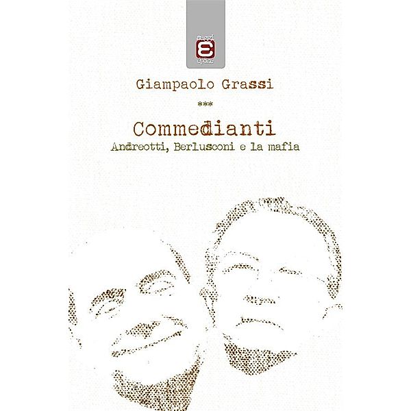 Commedianti, Giampaolo Grassi