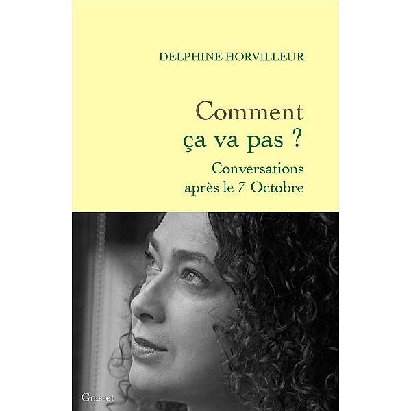 Comment ça va pas ? / essai français, Delphine Horvilleur