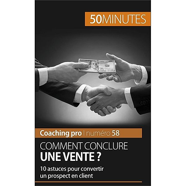 Comment conclure une vente ?, Irène Guittin, 50minutes