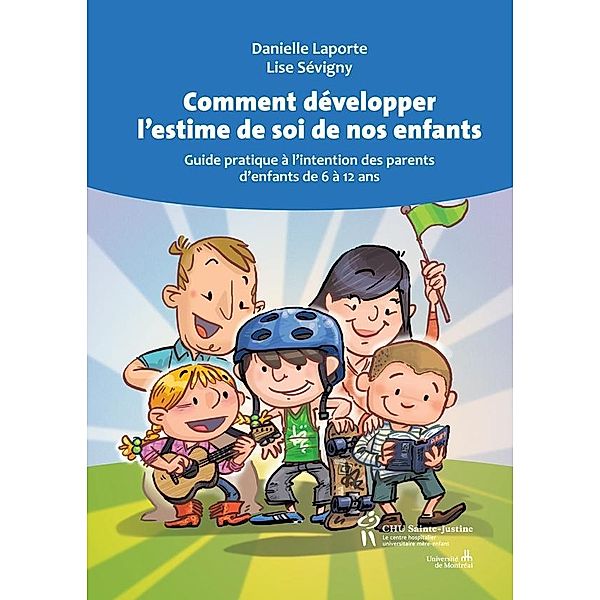 Comment developper l'estime de soi de nos enfants, Laporte Danielle Laporte