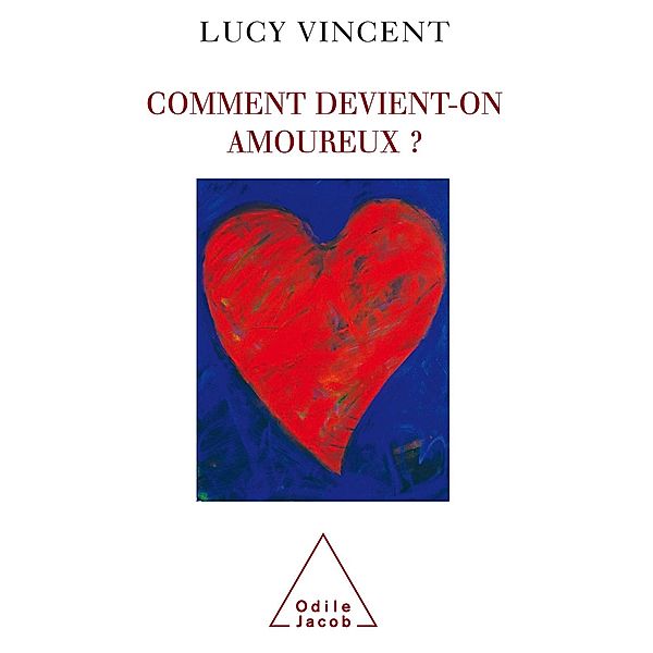Comment devient-on amoureux ?, Vincent Lucy Vincent