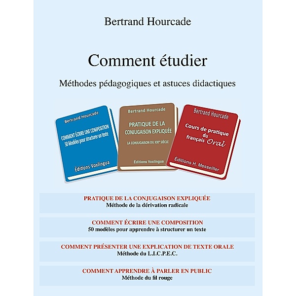 Comment étudier, Bertrand Hourcade
