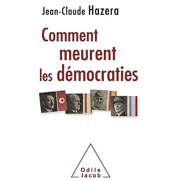 Comment meurent les democraties, Hazera Jean-Claude Hazera