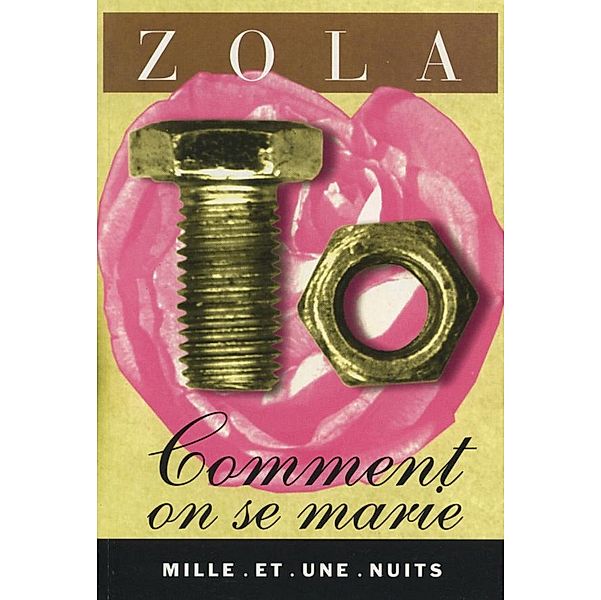 Comment on se marie / La Petite Collection, Émile Zola