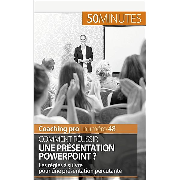 Comment réussir une présentation PowerPoint ?, Benjamin Fléron, 50minutes