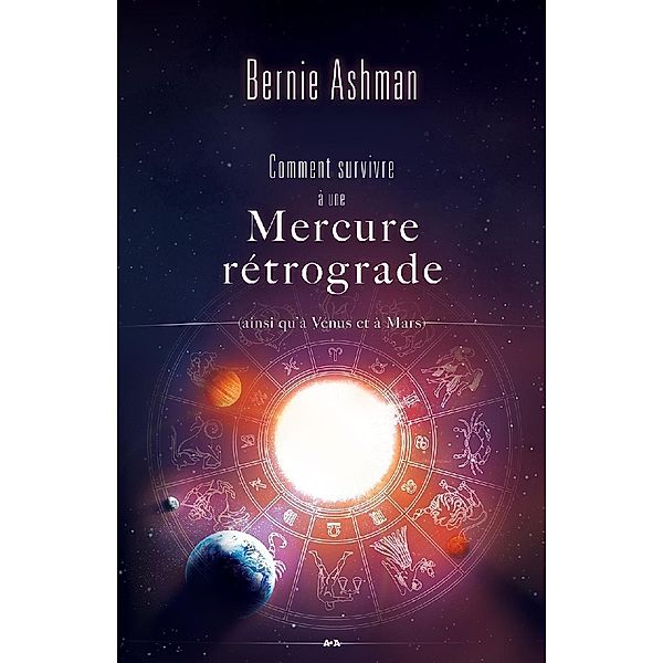 Comment survivre a une Mercure retrograde, Ashman Bernie Ashman