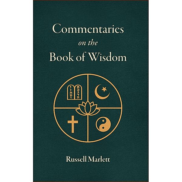 Commentaries on the Book of Wisdom / BookBaby, Russell Marlett