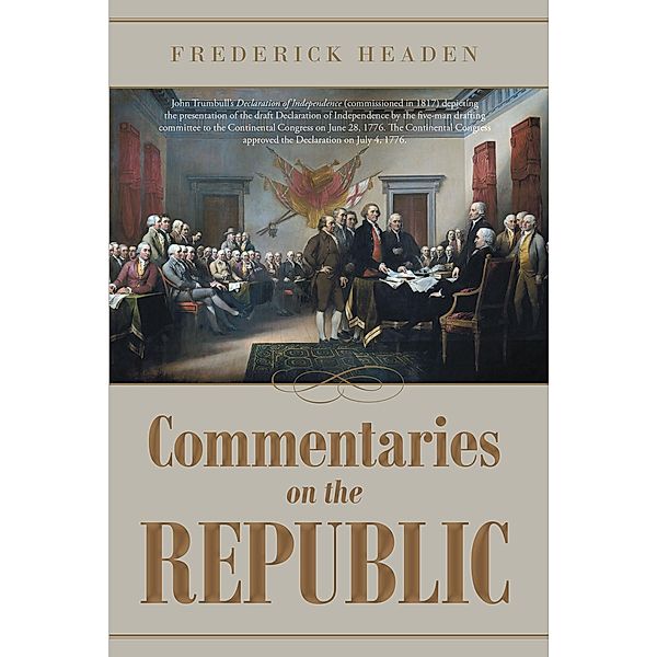 Commentaries on the Republic, Frederick Headen