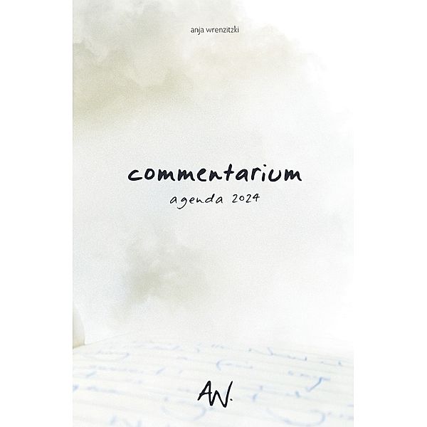 commentarium 2024 (Softcover), Anja Wrenzitzki