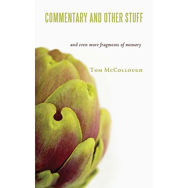 Commentary and Other Stuff, Tom McCollugh