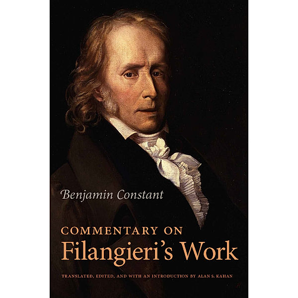 Commentary on Filangieri’s Work, Benjamin Constant