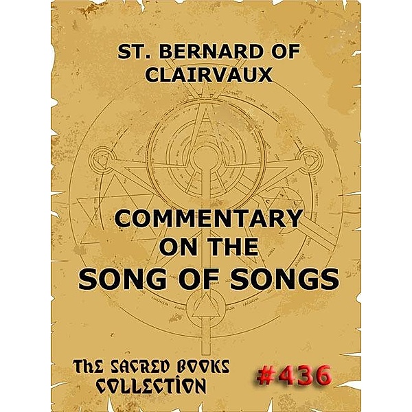 Commentary on the Song of Songs, Saint Bernard of Clairvaux