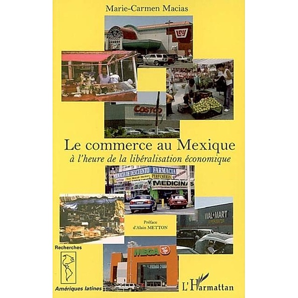 Commerce au mexique le / Hors-collection, Collectif