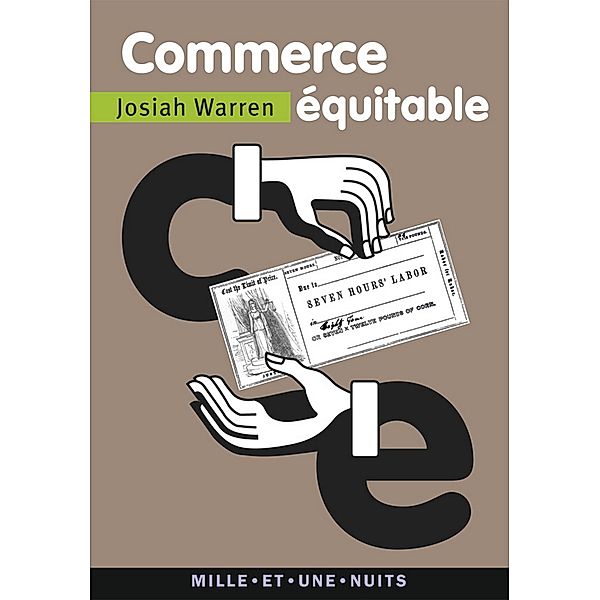 Commerce équitable / La Petite Collection, Josiah Warren