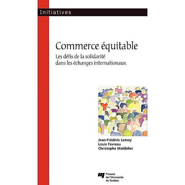 Commerce equitable / Presses de l'Universite du Quebec, Collectif Collectif