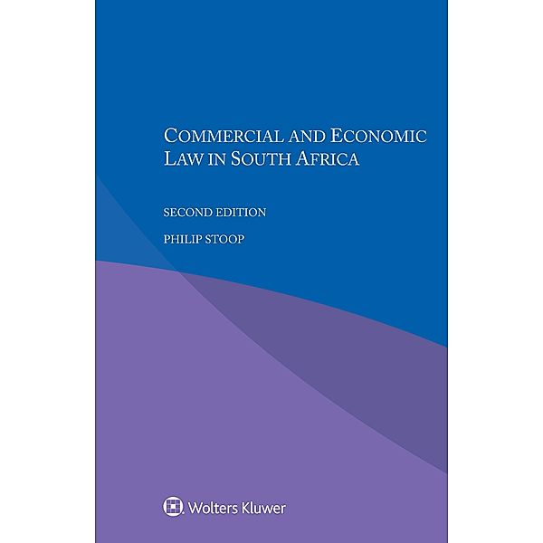 Commercial and Economic Law in South Africa, Philip Stoop