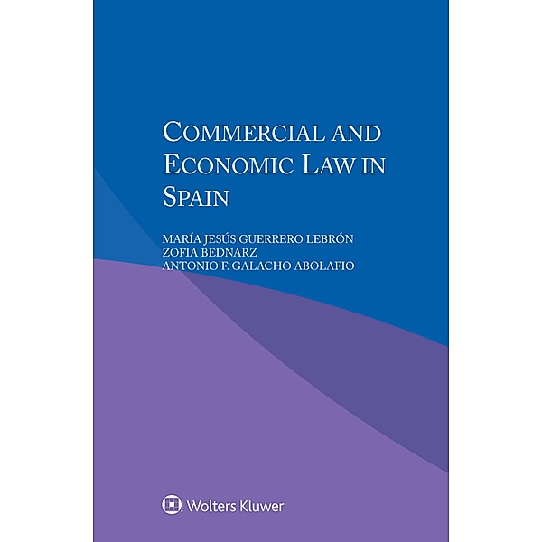 Commercial and Economic Law in Spain, Maria Jesus Guerrero Lebron