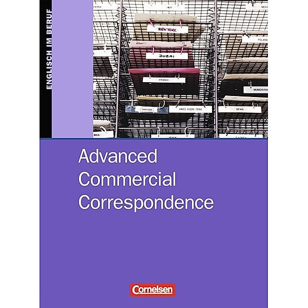 Commercial Correspondence - Advanced Commercial Correspondence - B2/C1, Dieter Wessels