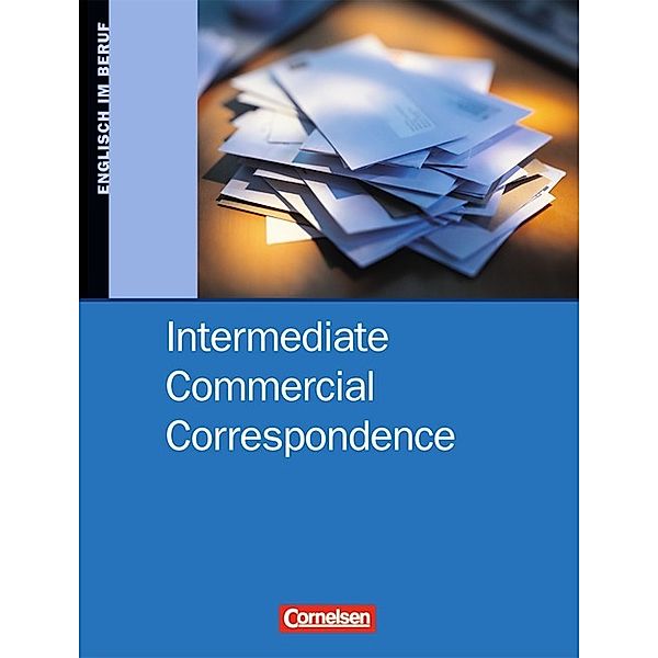 Commercial Correspondence - Intermediate Commercial Correspondence - B1/B2, David Clarke