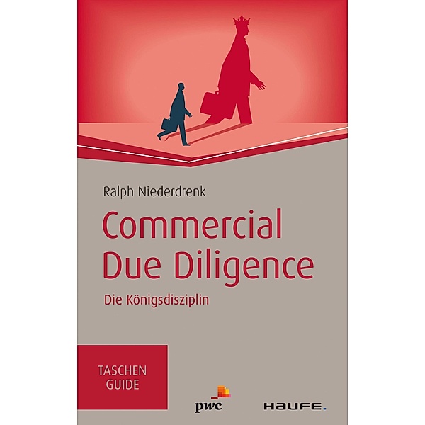 Commercial Due Diligence / Haufe TaschenGuide Bd.10733, Ralph Niederdrenk