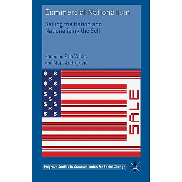 Commercial Nationalism / Palgrave Studies in Communication for Social Change
