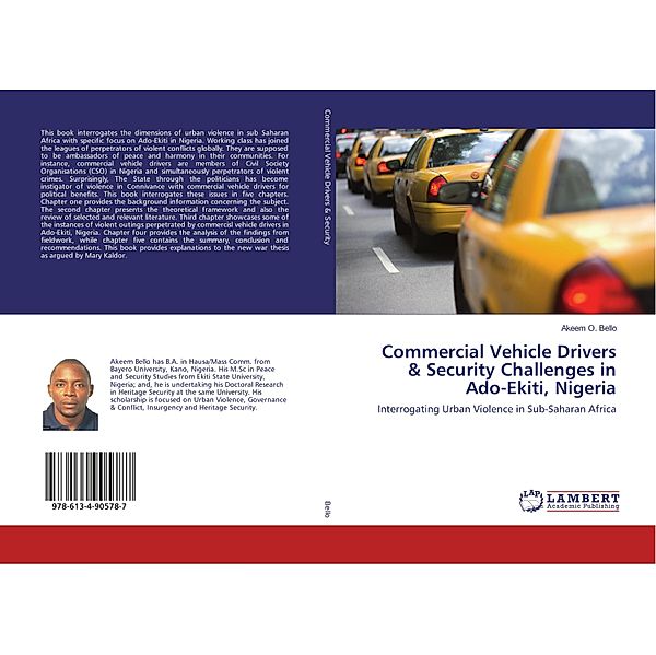 Commercial Vehicle Drivers & Security Challenges in Ado-Ekiti, Nigeria, Akeem O. Bello