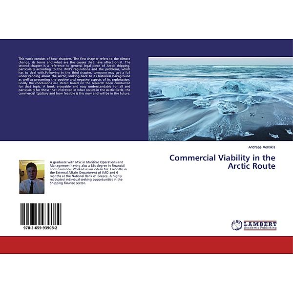 Commercial Viability in the Arctic Route, Andreas Xenakis