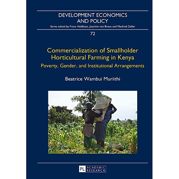 Commercialization of Smallholder Horticultural Farming in Kenya, Muriithi Beatrice Wambui Muriithi