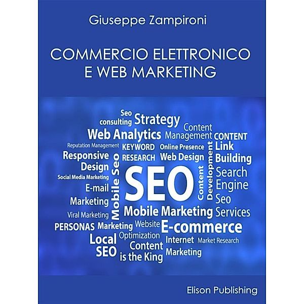 Commercio elettronico e Web-marketing, Giuseppe Zampironi