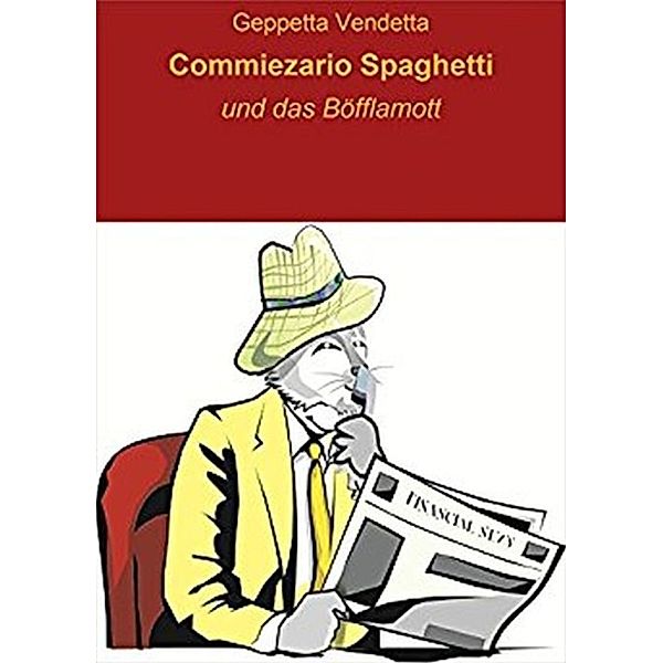 Commiezario Spaghetti, Geppetta Vendetta