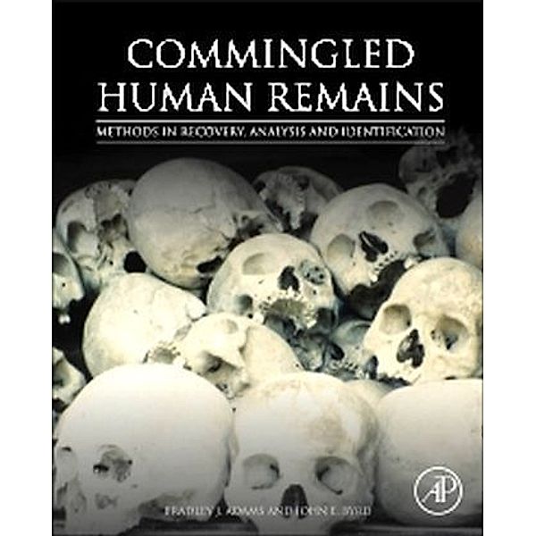 Commingled Human Remains, Bradley Adams, John Byrd