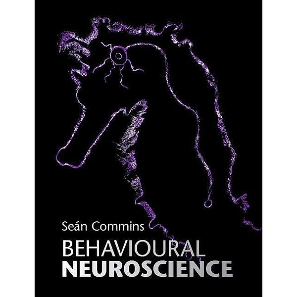 Commins, S: Behavioural Neuroscience, Sean Commins