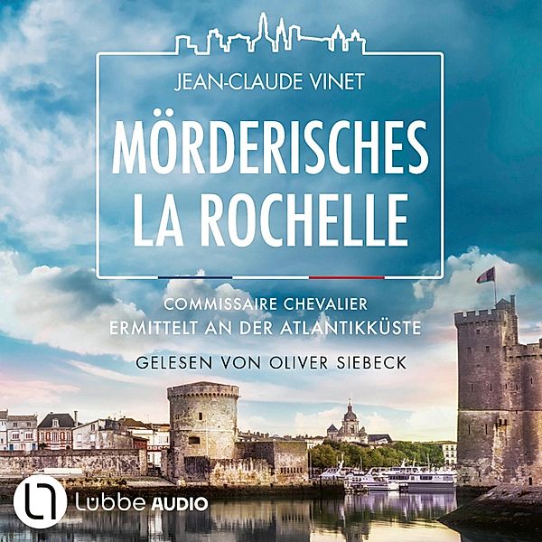Commissaire Chevalier - 2 - Mörderisches La Rochelle, Jean-Claude Vinet