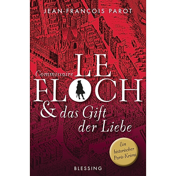 Commissaire Le Floch und das Gift der Liebe / Commissaire Le Floch Bd.4, Jean-François Parot