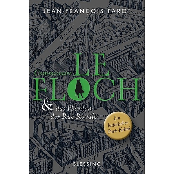 Commissaire Le Floch und das Phantom der Rue Royale / Commissaire Le Floch Bd.3, Jean-François Parot