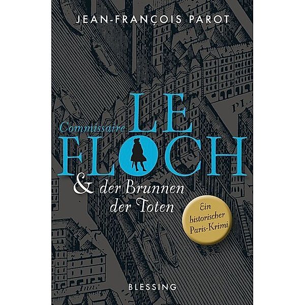 Commissaire Le Floch und der Brunnen der Toten / Commissaire Le Floch Bd.2, Jean-François Parot