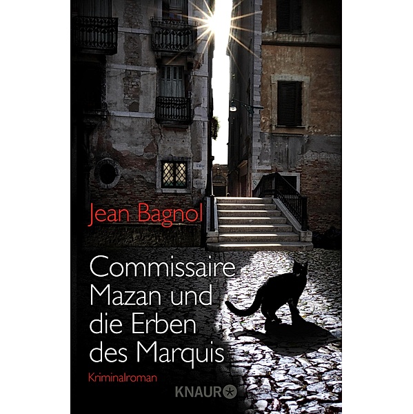 Commissaire Mazan und die Erben des Marquis / Commissaire Mazan Bd.1, Jean Bagnol