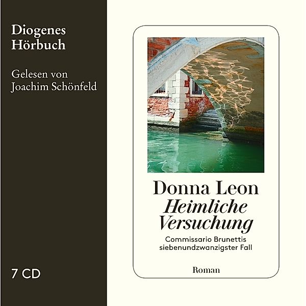 Commissario Brunetti - 27 - Heimliche Versuchung, Donna Leon