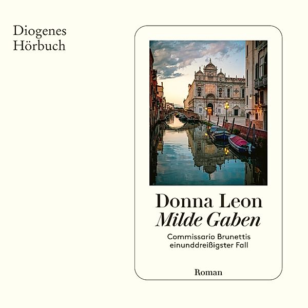 Commissario Brunetti - 31 - Milde Gaben, Donna Leon