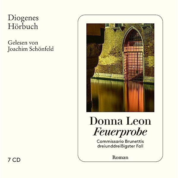 Commissario Brunetti - 33 - Feuerprobe, Donna Leon