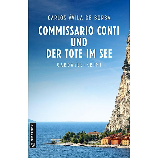 Commissario Conti und der Tote im See, Carlos Ávila de Borba