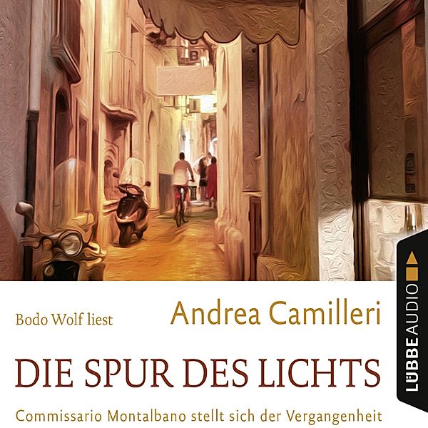 Commissario Montalbano - 19 - Die Spur des Lichts, Andrea Camilleri